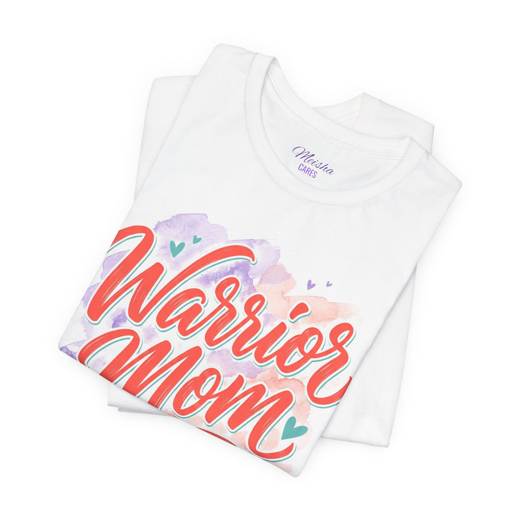 Warrior Mom Tee