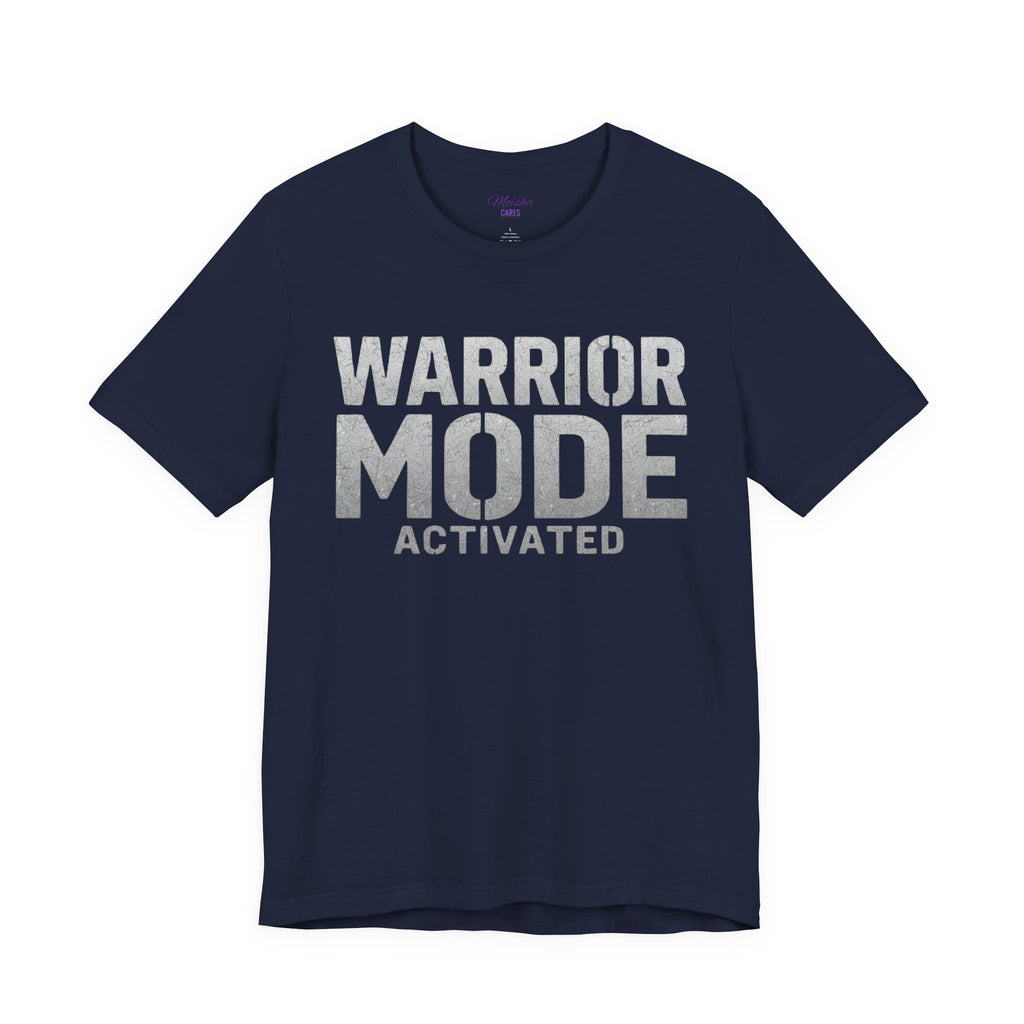 Warrior Mode Activated Tee