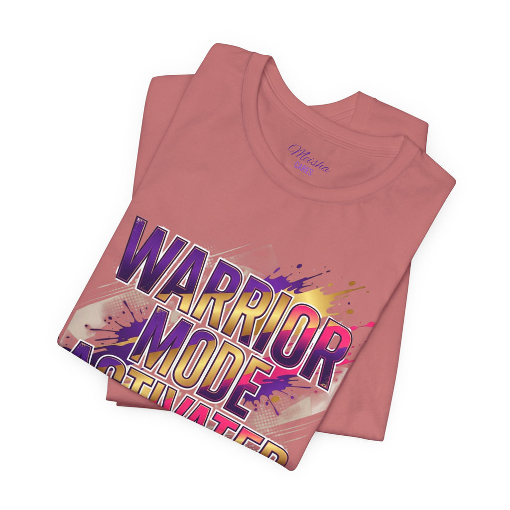 Warrior Mode Activated — Bold Inspirational Tee