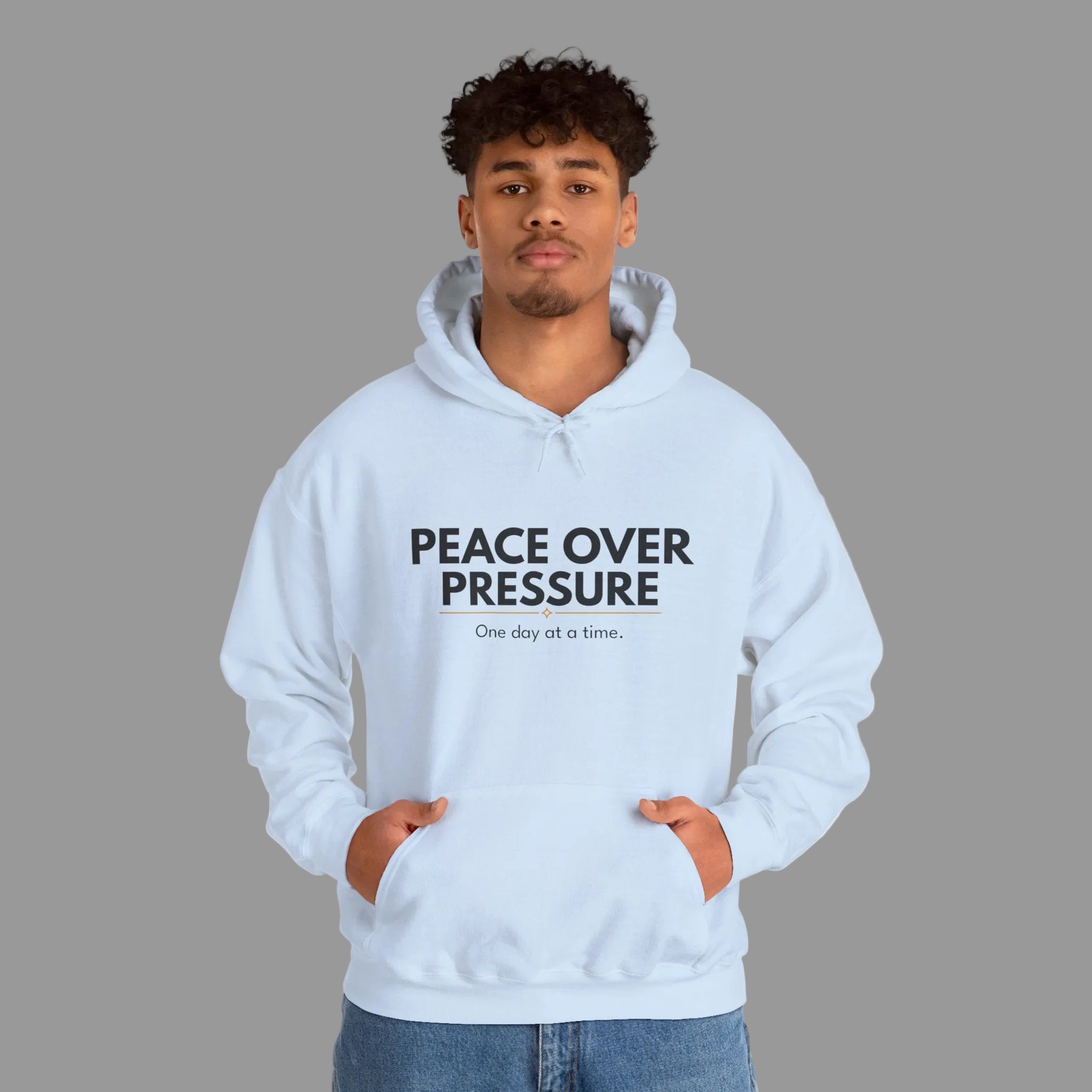 PEACE OVER PRESSURE Hoodie | Comfort & Care Collection