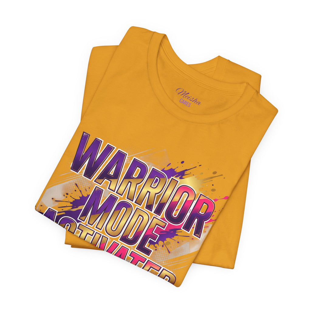 Warrior Mode Activated — Bold Inspirational Tee