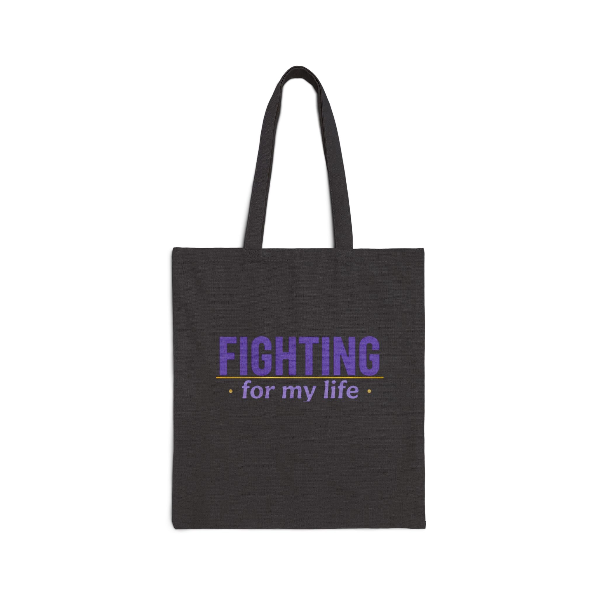 Warrior Collection Tote – Fighting for My Life