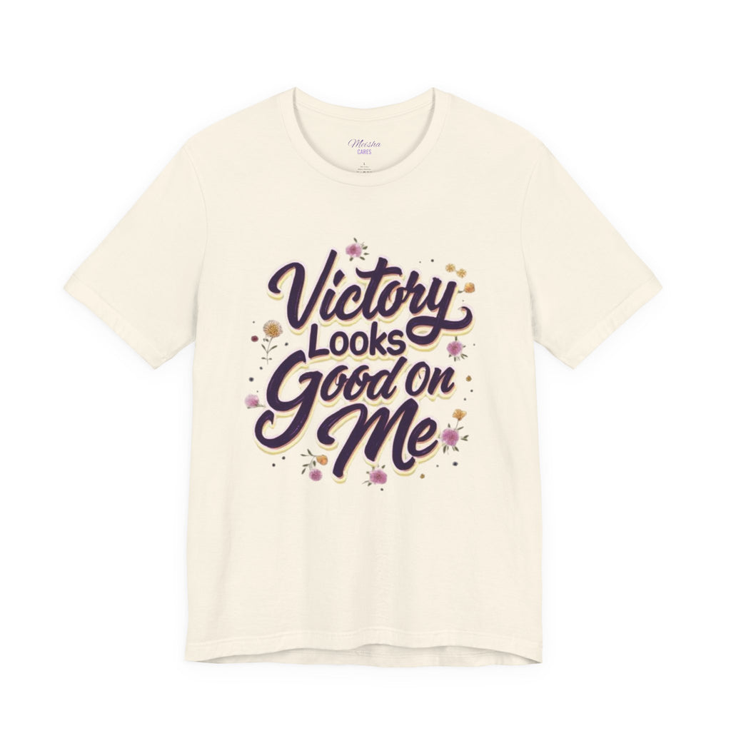 Victory Looks Good On Me Tee -Floral Edition