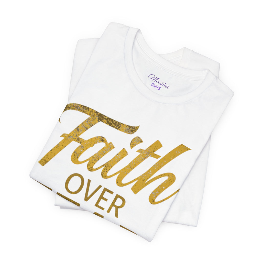 Faith Over Fear – Warrior Edition Tee