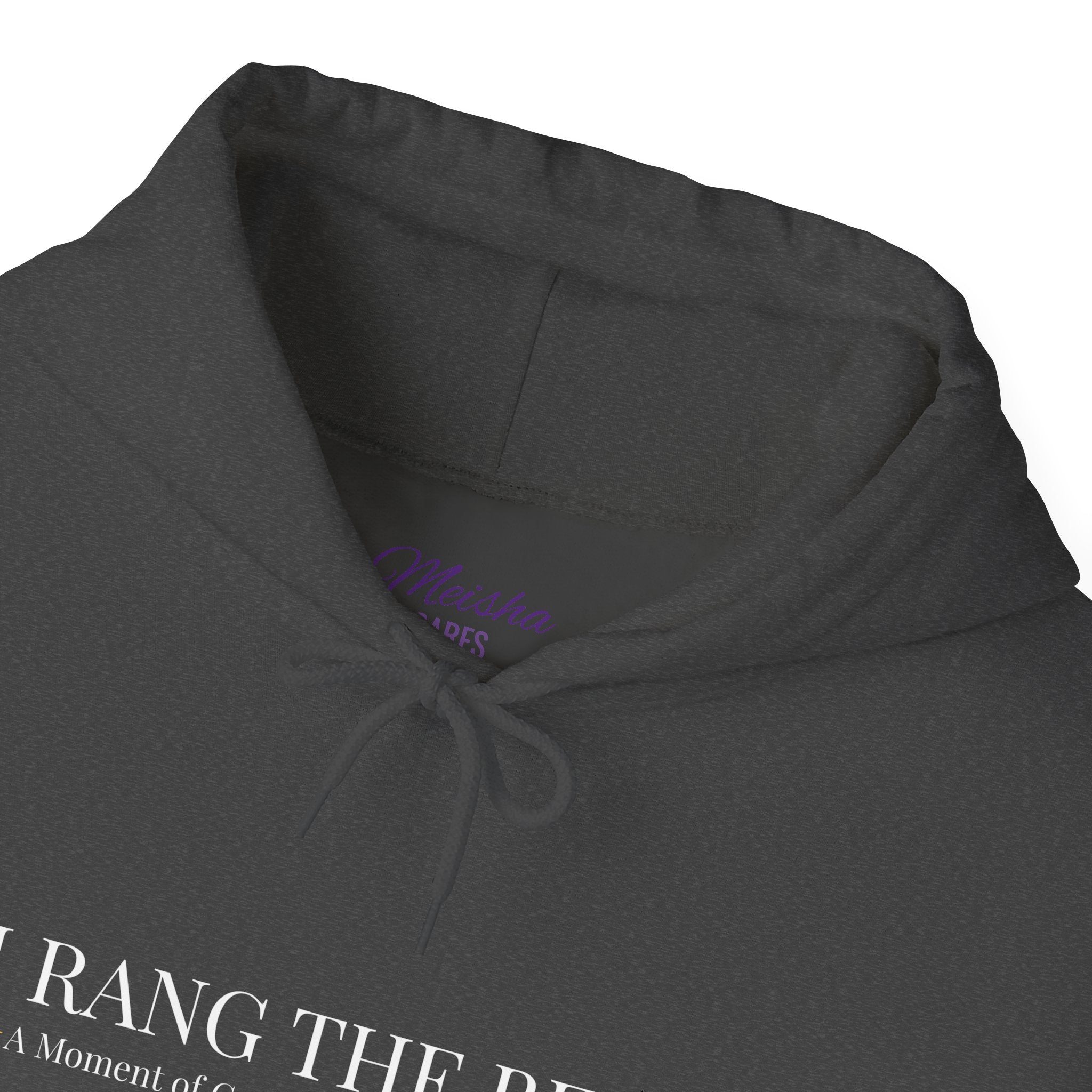 Bell Ringer Hoodie — I Rang the Bell
