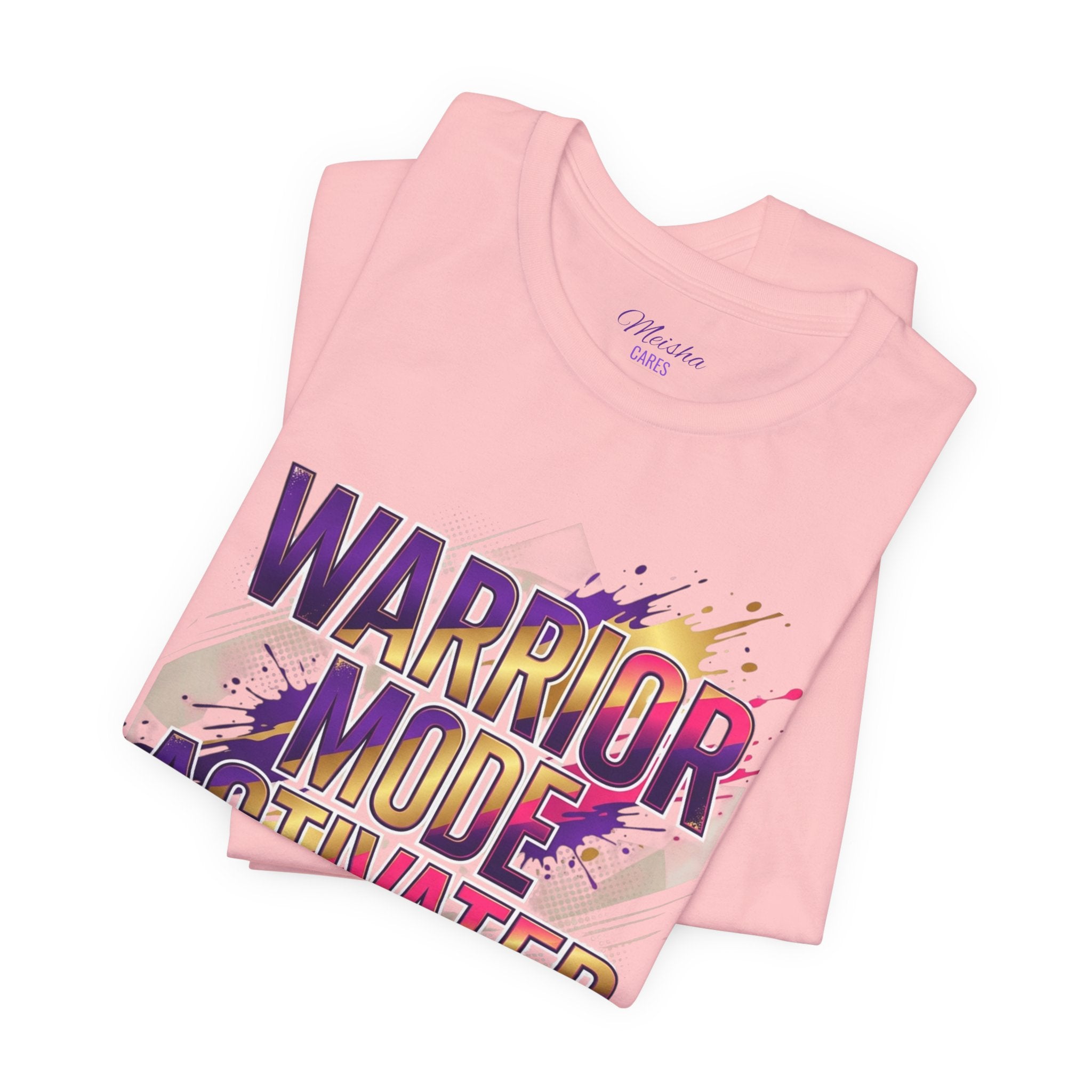 Warrior Mode Activated — Bold Inspirational Tee