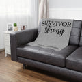 Survivor Strong Personalized Minky Blanket | Survivor Gifts + Comfort & Care