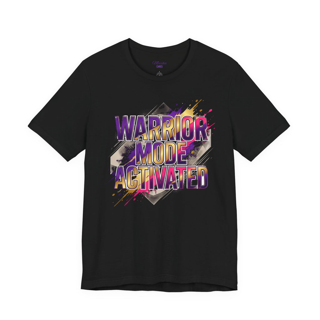 Warrior Mode Activated — Bold Inspirational Tee