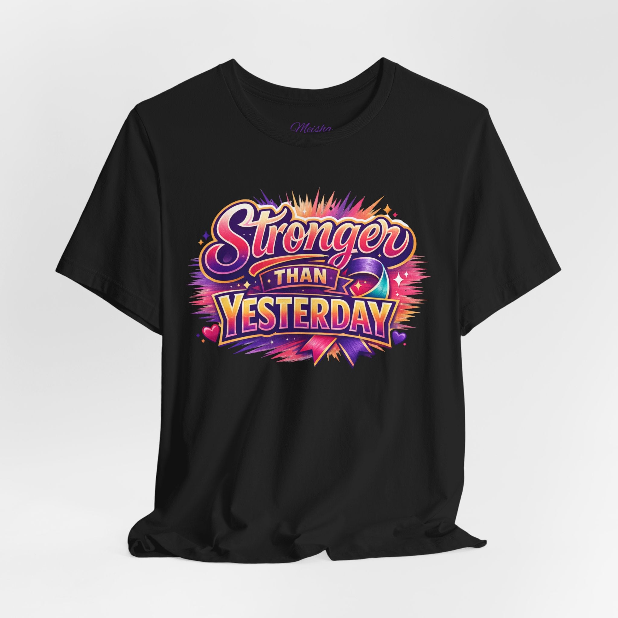 Stronger Than Yesterday Tee