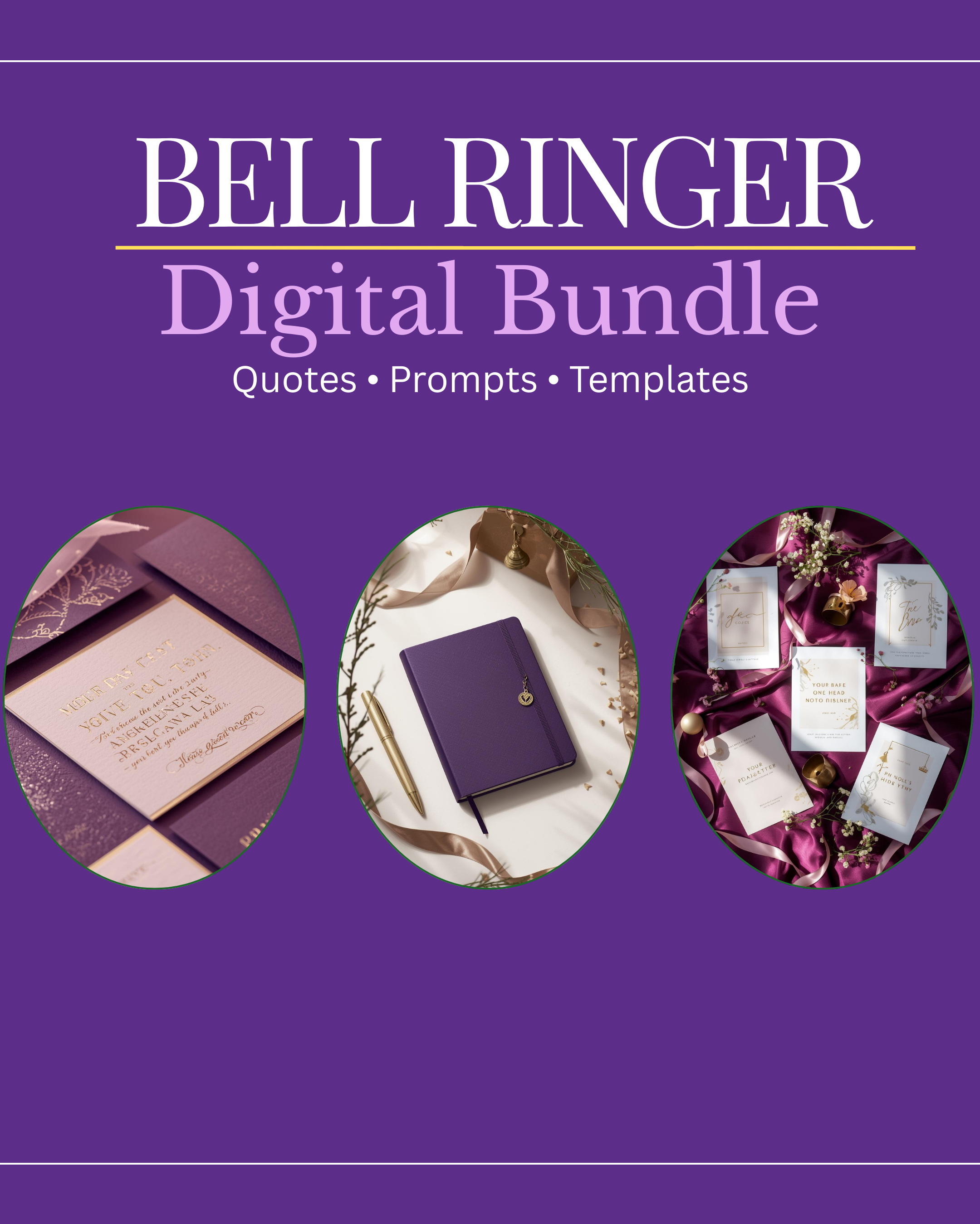 Bell Ringer Digital Bundle – Quotes, Prompts & Templates